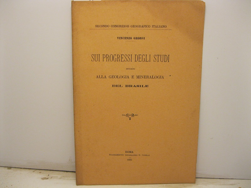 Sui progressi degli studi intorno alla geologia e mineralogia del Brasile